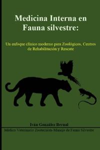 Medicina Interna en Fauna Silvestre