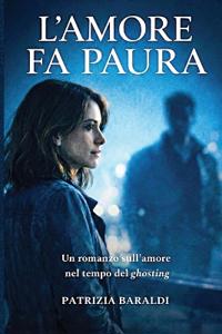 L'Amore Fa Paura