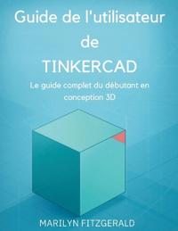 Guide de l'utilisateur de Tinkercad