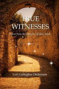 True Witnesses