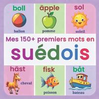 Mes 150+ premiers mots en suédois
