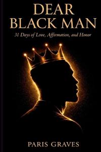 Dear Black Man