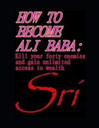 How to Become Ali Baba