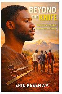 Beyond the Knife