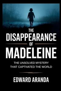 The Disapperance of Madeleine