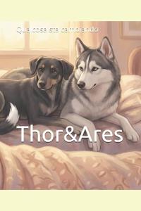 Thor & Ares