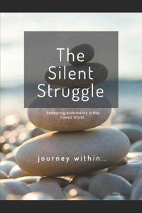 The Silent Struggle