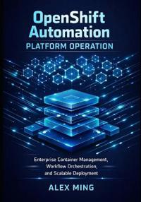 OpenShift Automation Platform Operation