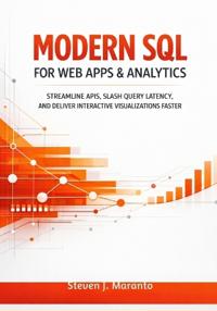 Modern SQL for Web Apps & Analytics