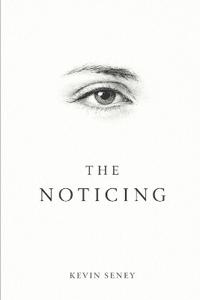 The Noticing