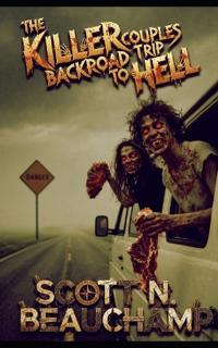 The Killer Couple's Backroad Trip To Hell