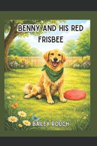 Benny and His Red Frisbee