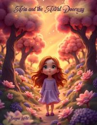 Aria and the Astral Doorway