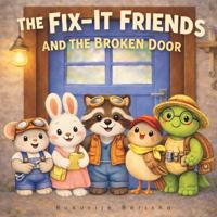 The Fix-It Friends