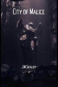 City of Malice