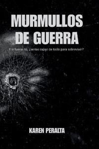 Murmullos de Guerra