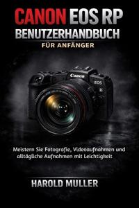 Canon EOS Rp Benutzerhandbuch Für Anfänger