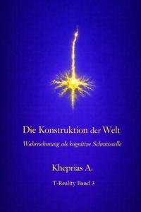 Die Konstruktion der Welt