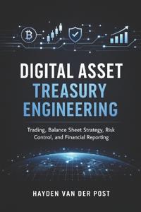 Digital Asset Treasury Engineering