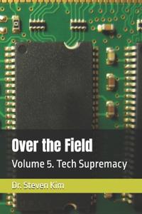 Over the Field