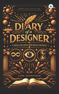 Diary of a Designer