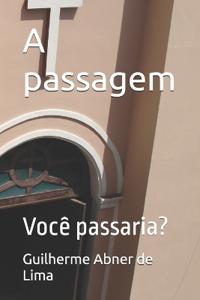 A passagem