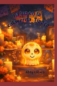 La luz en la calabarita Tipoca