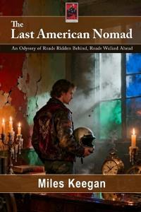 The Last American Nomad