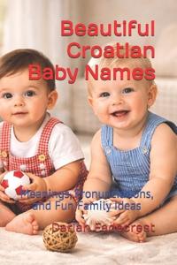 Beautiful Croatian Baby Names