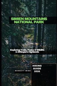 Simien Mountains National Park Hiking Guide 2026