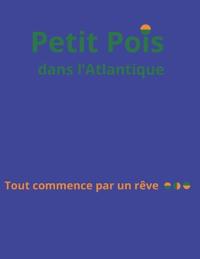 Petit Pois dans l'Atlantique