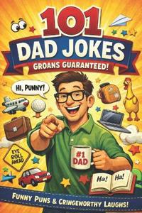 101 Dad Jokes