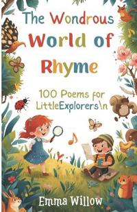 The Wondrous World of Rhyme
