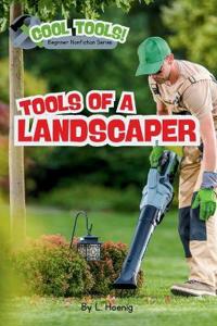Tools of a Landscaper