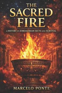 The Sacred Fire
