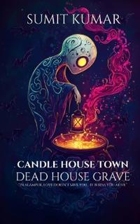 Candle House Town