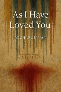 As I Have Loved You