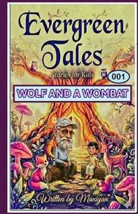 Evergreen Tales
