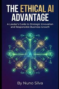 The Ethical AI Advantage