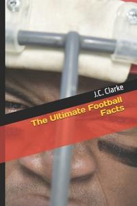 The Ultimate Football Facts