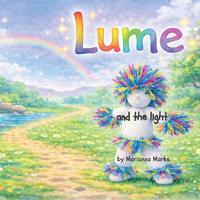 Lume and the light