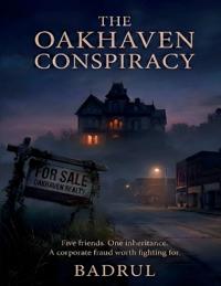 The Oakhaven Conspiracy