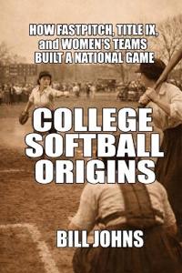 College Softball Origins