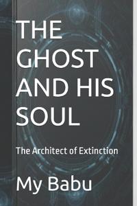 The Ghost and His Soul