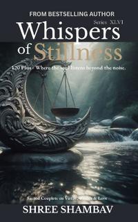 Whispers of Stillness