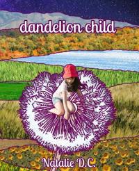 dandelion child