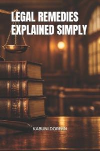 Legal Remedies Explained Simply
