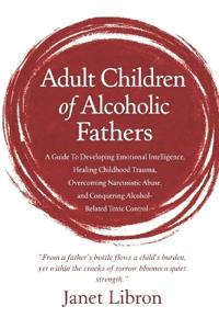Adult Children of Alcoholic Fathers