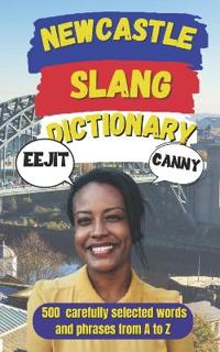 Newcastle Urban Dictionary