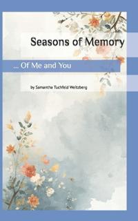 Seasons of Memory
